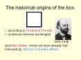 The%20historical%20origins%20of%20the%20box. PowerPoint PPT Presentation