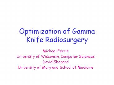 Optimization%20of%20Gamma%20Knife%20Radiosurgery