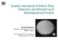 Quality Assurance of Silicon Strip Detectors and Monitoring of Manufacturing Process PowerPoint PPT Presentation
