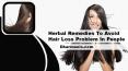 Herbal Remedies To Avoid Hair Loss Problem In People