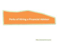 Perks of Hiring a Financial Advisor