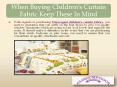 When Buying Children's Curtain Fabric Keep These In Mind