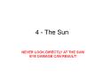 4 - The Sun PowerPoint PPT Presentation