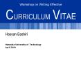 Workshop on Writing Effective CURRICULUM VITAE PowerPoint PPT Presentation