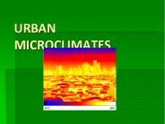 URBAN MICROCLIMATES