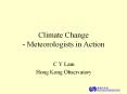 Climate Change - Meteorologists in Action PowerPoint PPT Presentation