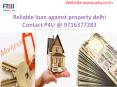 Reliable loan against property delhi Contact P4U @ 9716377283 PowerPoint PPT Presentation