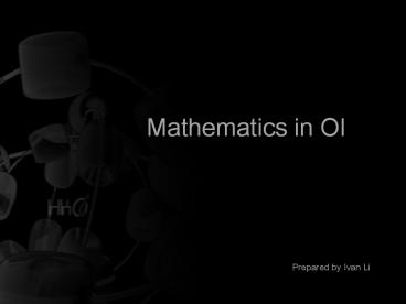 Mathematics in OI