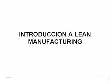 INTRODUCCION A LEAN MANUFACTURING
