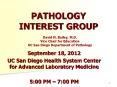 PATHOLOGY INTEREST GROUP PowerPoint PPT Presentation
