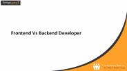 Frontend Developer vs Backend Developer