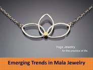 Emerging Trends in Mala Jewelry