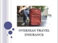 How I’ve Handled Travel Insurance Over The Years PowerPoint PPT Presentation