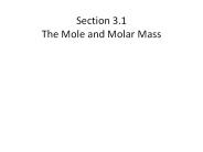 Section 3.1 The Mole and Molar Mass