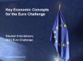 Key Economic Concepts for the Euro Challenge PowerPoint PPT Presentation
