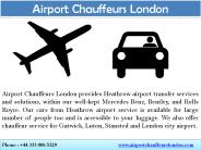 Airport chauffeur Driven Car in London