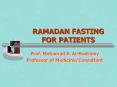 RAMADAN FASTING FOR PATIENTS PowerPoint PPT Presentation