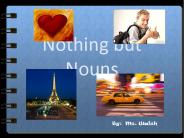 Nothing but Nouns