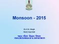 Monsoon - 2015 PowerPoint PPT Presentation
