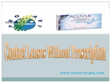 Shop online Contact Lenses without Prescriptions