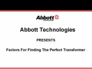 Factors For Finding The Perfect Transformer