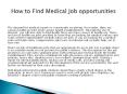 How to Find Medical Job opportunities PowerPoint PPT Presentation