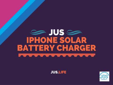 JUS Solar Charger for iPhone 6