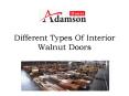 Different Types Of Interior Walnut Doors PowerPoint PPT Presentation