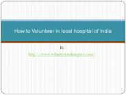 How to Volunteer in local hospital of India