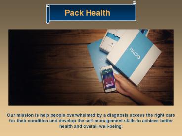 Pack Health - Cancer,Pain and Asthma Program