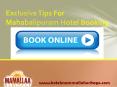 Exclusive Tips For Mahabalipuram Hotel Booking PowerPoint PPT Presentation