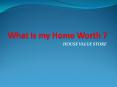 How Much is my Home Worth