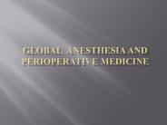 Global Anesthesia and Perioperative Medicine