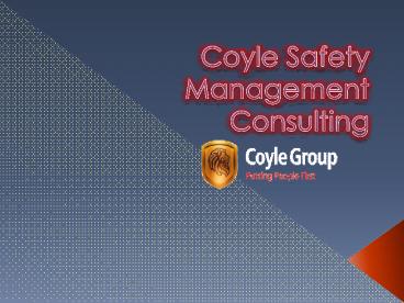Coyle Safety Management