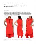 Glorify Your Ethnic Style With Ethnic Designer kurtis