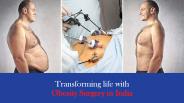 Transform life with Obesity Surgery in India- 2016