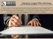 Business Lawyer & Family Law Plano | Saraiya Pllc