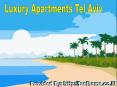 Luxury Apartments Tel Aviv - Make Your Days Memorable PowerPoint PPT Presentation