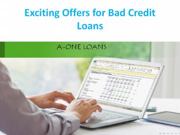 Enjoy Financial Back-up through Bad Credit Loans