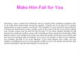 Make Him Fall for You PowerPoint PPT Presentation