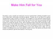 Make Him Fall for You