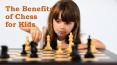 The Benefits Of Chess For Kids PowerPoint PPT Presentation