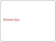 World Class Quarry Park Massage at Renewz Spa
