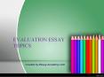 Evaluation Essay Topics PowerPoint PPT Presentation