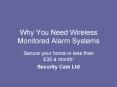 Why you need Wireless Monitored Alarm Systems PowerPoint PPT Presentation