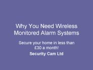 Why you need Wireless Monitored Alarm Systems