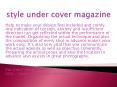 styleundercovermagazine.com PowerPoint PPT Presentation