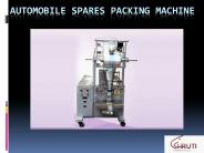 Automobile Spares Packing Machine