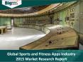 Latest Research on Sports and Fitness Apps Industry - Analysis, Opportunities and Forecast PowerPoint PPT Presentation