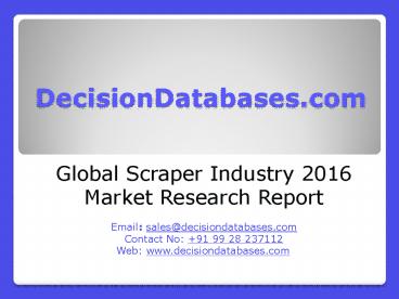 Global Scraper Market 2016:Industry Trends and Analysis